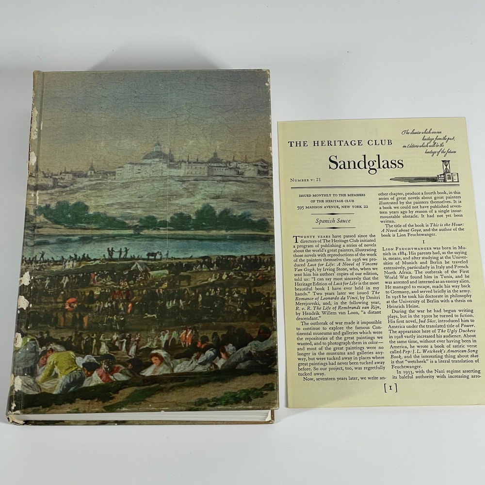 This is the Hour A Novel About Goya Lion Feuchtwanger Heritage Press Illustrated